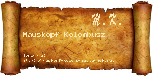 Mauskopf Kolombusz névjegykártya